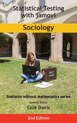 Statistical Testing with jamovi Sociology: Second Edition Cover Image