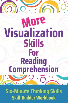 More Visualization Skills for Reading Comprehension By Janine Toole Cover Image
