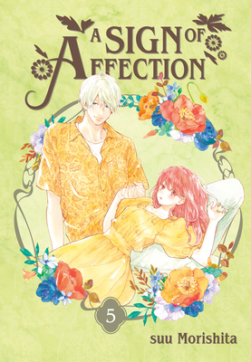A Sign of Affection 5 By suu Morishita Cover Image