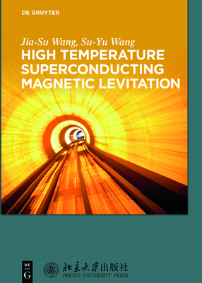 High Temperature Superconducting Magnetic Levitation Cover Image