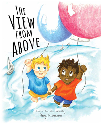 The View from Above By Amy Humann Cover Image