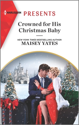 Crowned for His Christmas Baby: An Uplifting International Romance Cover Image
