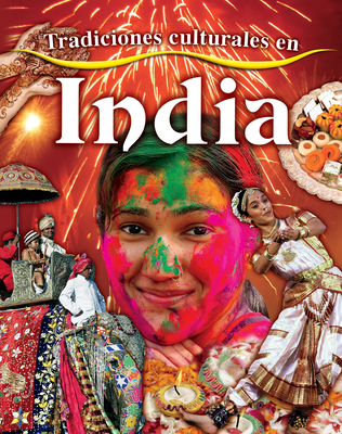 Tradiciones Culturales En India (Cultural Traditions in India) (Cultural Traditions in My World) Cover Image