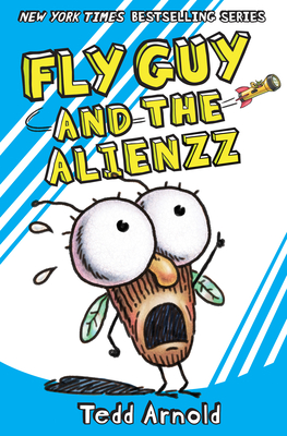 Fly Guy and the Alienzz (Fly Guy #18) | mitpressbookstore