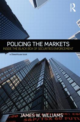 Policing the Markets: Inside the Black Box of Securities Enforcement Cover Image