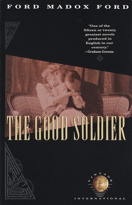 Good Soldier (Vintage International) By Ford Madox Ford Cover Image