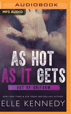 As Hot as It Gets (Out of Uniform #6)