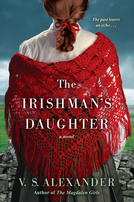 The Irishman's Daughter By V.S. Alexander Cover Image