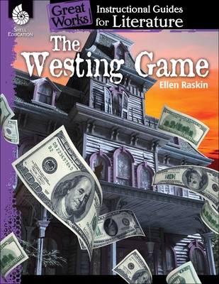 The Westing Game: An Instructional Guide for Literature (Great Works) Cover Image