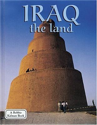 Iraq - The Land (Lands) By April Fast Cover Image