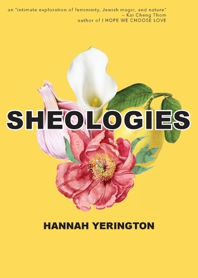 Sheologies By Hannah Yerington Cover Image