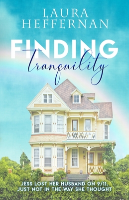 Finding Tranquility By Laura Heffernan Cover Image