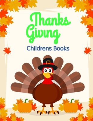 Thanksgiving Childrens Books: Coloring Pages for Children ages 2-5 from funny and variety amazing image. Cover Image