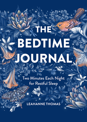 The Bedtime Journal: Two Minutes Each Night for Restful Sleep cover