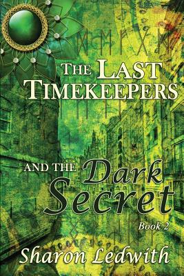 The Last Timekeepers and the Dark Secret Cover Image
