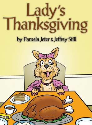 Lady's Thanksgiving By Pamela Jeter, Jeffrey Still Cover Image