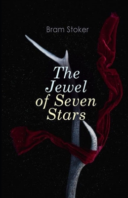 The Jewel of Seven Stars Illustrated (Paperback) | Children's Book World