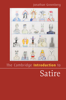 The Cambridge Introduction to Satire (Cambridge Introductions to Literature)