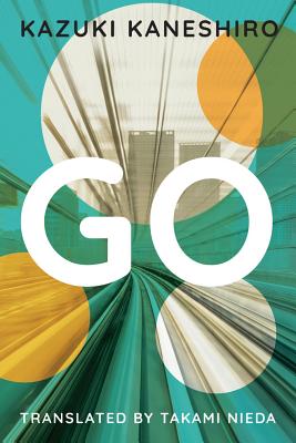 Go: A Coming of Age Novel Cover Image