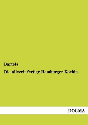 Die allezeit fertige Hamburger Köchin Cover Image