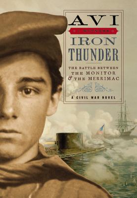 Iron Thunder By Avi, Unknown (Illustrator) Cover Image