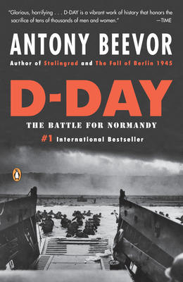 D-Day: The Battle for Normandy By Antony Beevor Cover Image
