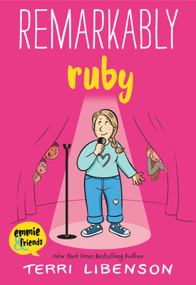 Remarkably Ruby (Emmie & Friends)