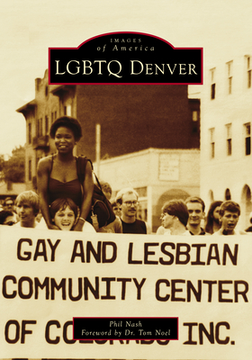 LGBTQ Denver (Images of America)