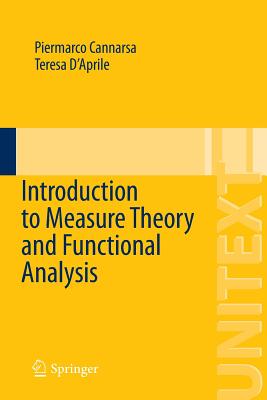Introduction to Measure Theory and Functional Analysis