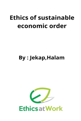 Ethics of sustainable economic order Cover Image