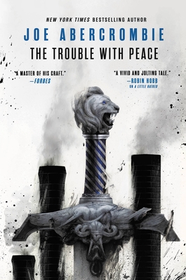 Cover for The Trouble with Peace (The Age of Madness #2)