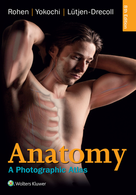 Anatomy: A Photographic Atlas Cover Image