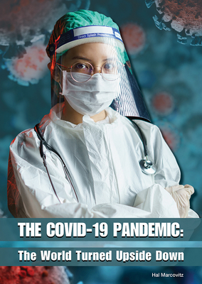 The Covid-19 Pandemic: The World Turned Upside Down Cover Image