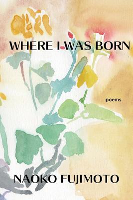 Where I Was Born (Editor's Choice) Cover Image
