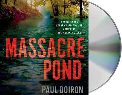 Massacre Pond: A Novel (Mike Bowditch Mysteries #4)