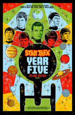 Star Trek: Year Five Deluxe Edition--Book One By Jackson Lanzing, Collin Kelly, Angel Hernandez (Illustrator), Stephen Thompson (Illustrator), Silvia Califano (Illustrator) Cover Image