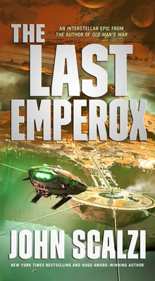 Cover for The Last Emperox (The Interdependency #3)