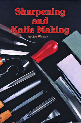 Sharpening and Knife Making Cover Image