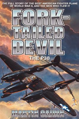 Fork-Tailed Devil: The P-38 (Military History (Ibooks)) Cover Image