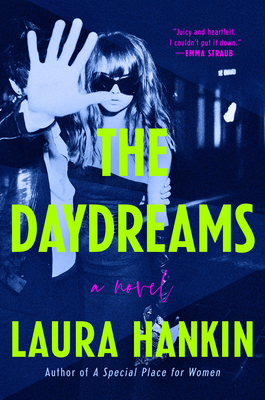 The Daydreams By Laura Hankin Cover Image