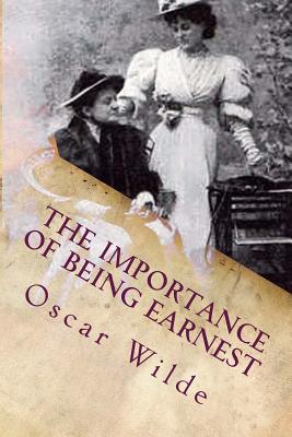 The Importance of Being Earnest