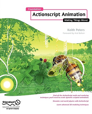 Foundation ActionScript Animation: Making Things Move! Cover Image
