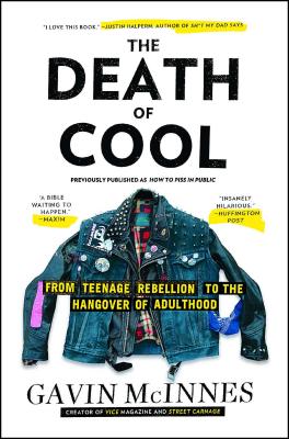 The Death of Cool: From Teenage Rebellion to the Hangover of Adulthood