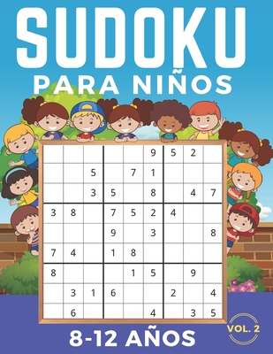 SUDOKU Para Niños 8-12 Años: Fácil, medio, difícil libro de rompecabezas de Sudoku y sus soluciones. Memoria del tren lógica. Horas de juego (Paperback) | McNally Jackson Books