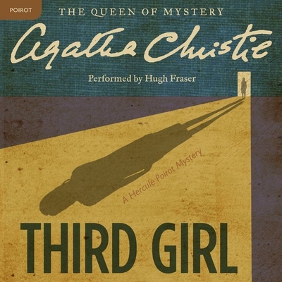 Third Girl Lib/E: A Hercule Poirot Mystery (Hercule Poirot Mysteries (Audio) #35)