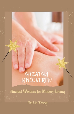 Shiatsu Massage  The Ancient Art of Healing through Touch