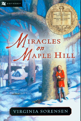 Miracles on Maple Hill: A Newbery Award Winner By Virginia Sorensen, Joe & Beth Krush (Illustrator) Cover Image