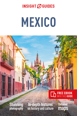 Insight Guides Mexico (Travel Guide with Free Ebook) By Insight Guides Cover Image