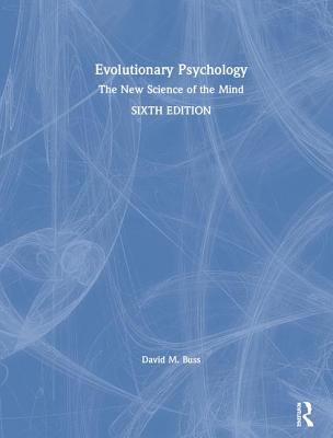 Evolutionary Psychology: The New Science of the Mind Cover Image
