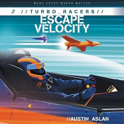 Turbo Racers: Escape Velocity Cover Image
